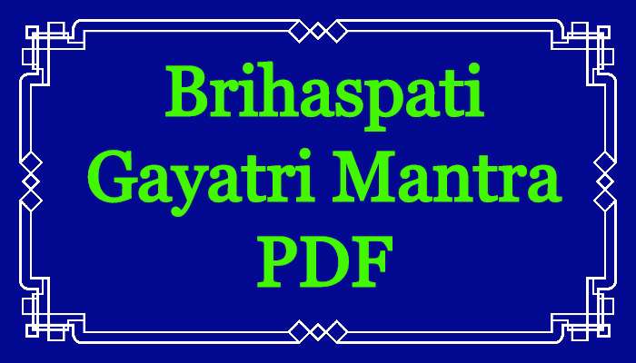 Brihaspati Gayatri Mantra PDF
