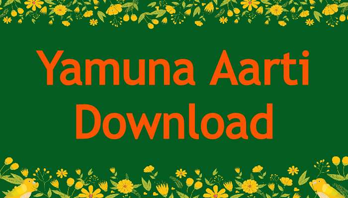 Yamuna Aarti Download